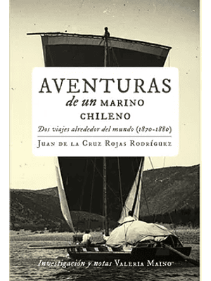 Aventuras De Un Marino Chileno