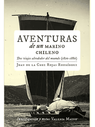 Aventuras De Un Marino Chileno 1