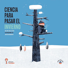 Ciencia Para Pasar El Invierno