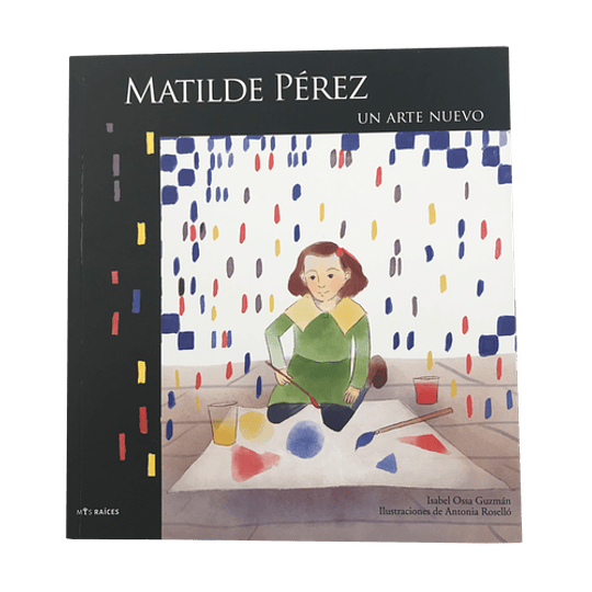 Matilde Perez Un Arte Nuevo