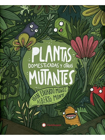 Plantas Domesticadas Y Otros Mutantes 1