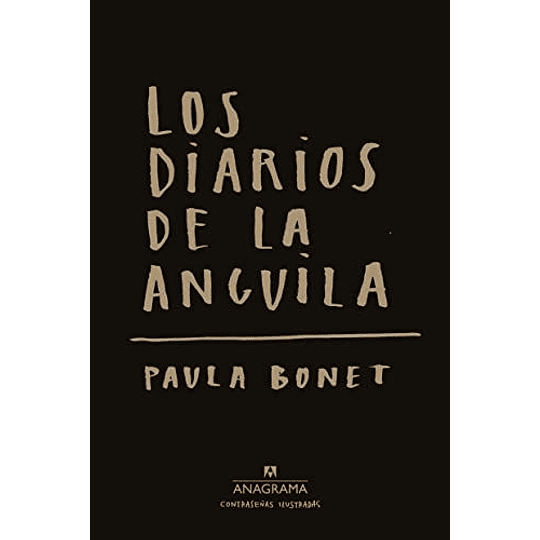 Diarios De La Anguila, Los