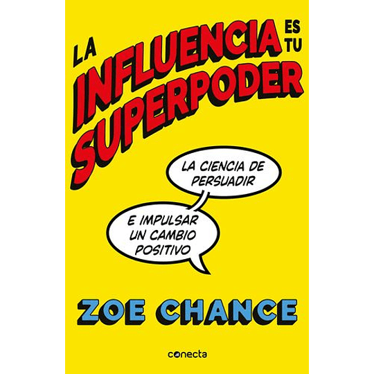 Influencia Es Tu Superpoder, La