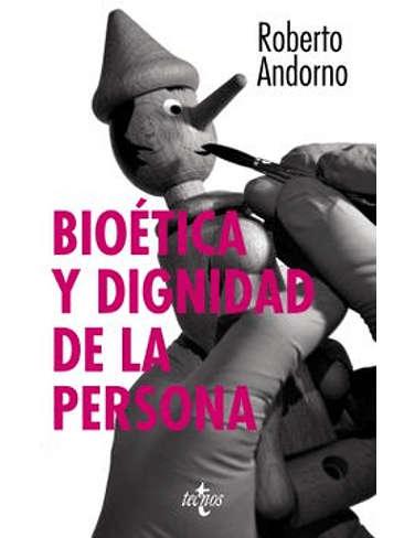 Bioetica Y Dignidad De La Persona 1