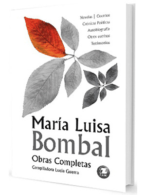 Maria Luisa Bombal Obras Completas