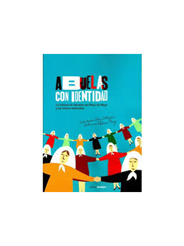 Abuelas Con Identidad 1