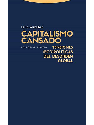 Capitalismo Cansado