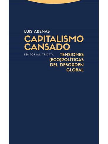 Capitalismo Cansado 1