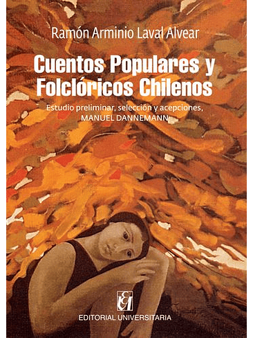 Cuentos Populares Y Folcloricos Chilenos 1