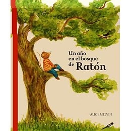 Año En El Bosque De Raton, Un