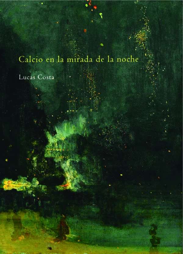 Calcio En La Mirada De La Noche 1