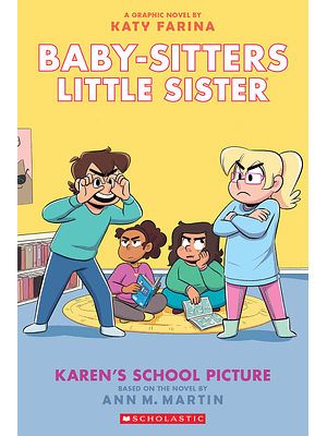 Baby Sitters Little Sister 5 Karen Is School Picture