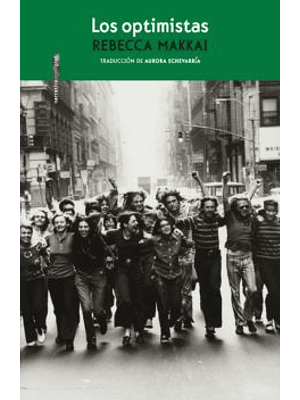 Optimistas, Los