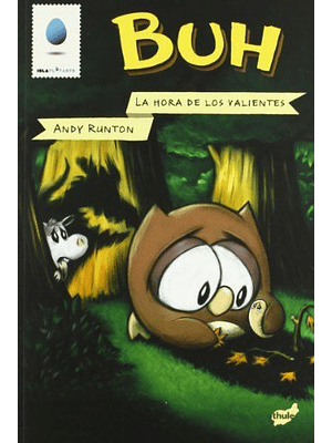 Buh. La Hora De Los Valientes