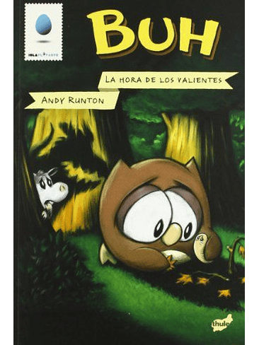 Buh. La Hora De Los Valientes 1