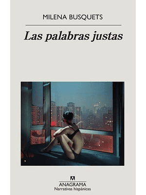 Palabras Justas, Las