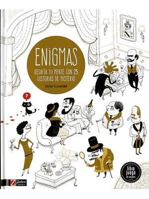 Enigmas Desafia Tu Mente Con 25 Historias De Misterio