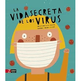 Vida Secreta De Los Virus, La
