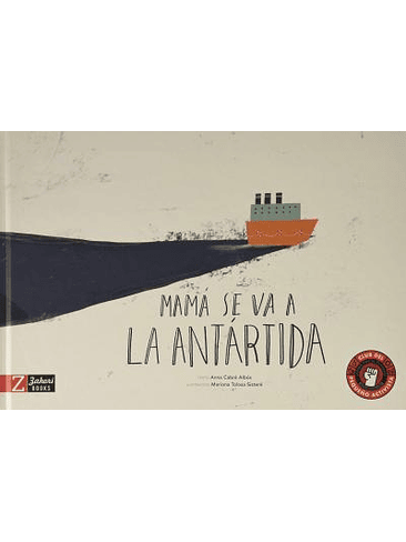 Mama Se Va A La Antartida 1