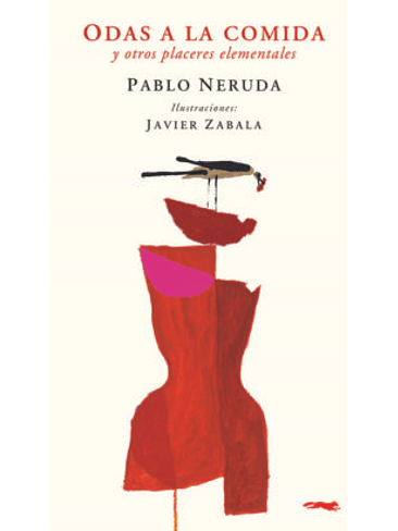 Odas A La Comida Y Otros Placeres Elementales 1