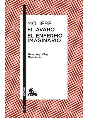 Avaro El Enfermo Imaginario, El