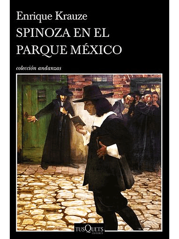 Spinoza En El Parque De Mexico 1