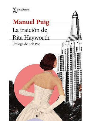 Traicion De Rita Hyworth, La