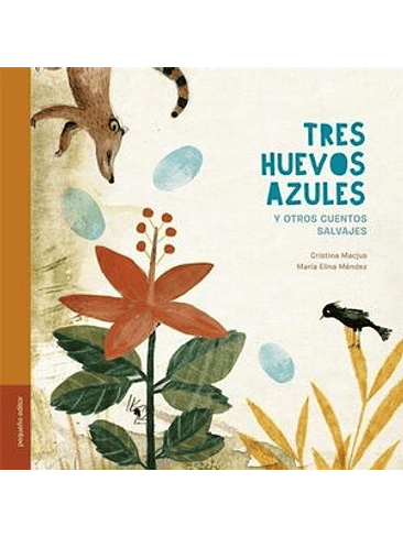 Tres Huevos Azules 1