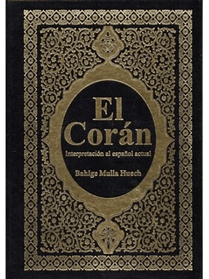 Coran Interpretacion Al Español Actual, El
