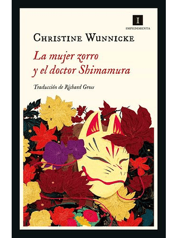 Mujer Zorro Y El Doctor Shimamura, La 1