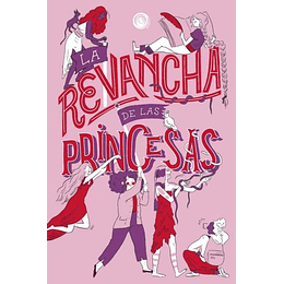 Revancha De Las Princesas, La