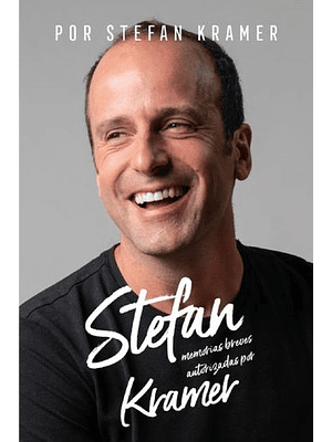 Stefan, Memorias Breves Autorizadas Por Kramer