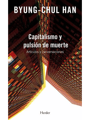 Capitalismo Y Pulsion De Muerte