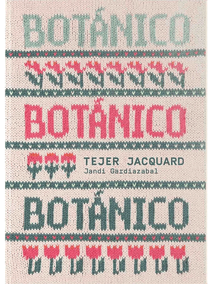 Botanico Tejer Jacquard