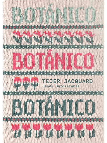 Botanico Tejer Jacquard 1