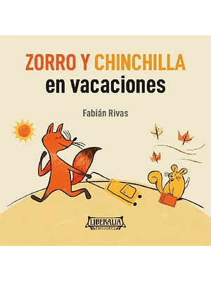 Zorro Y Chinchilla En Vacaciones