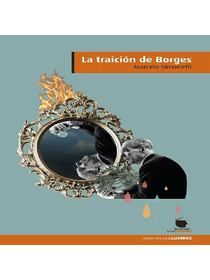 Traicion De Borges, La