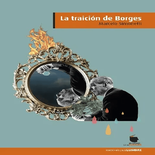 Traicion De Borges, La