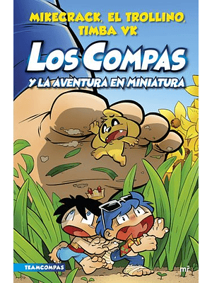 Compas 8 Y La Aventura En Miniatura, Los