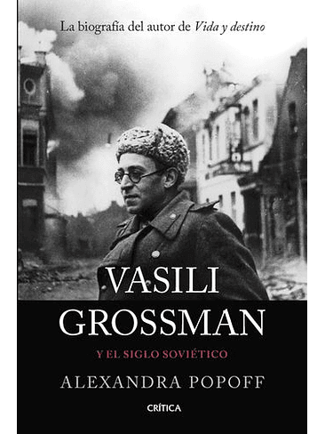 Vasili Grossman Y El Siglo Sovietico 1