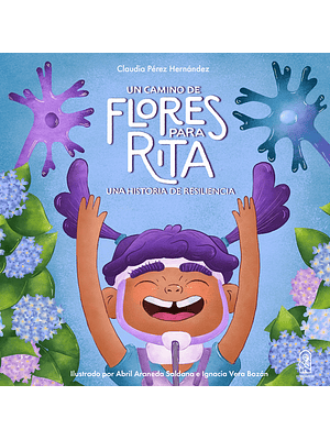 Un Camino De Flores Para Rita