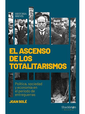 Ascenso De Los Totalitarismos