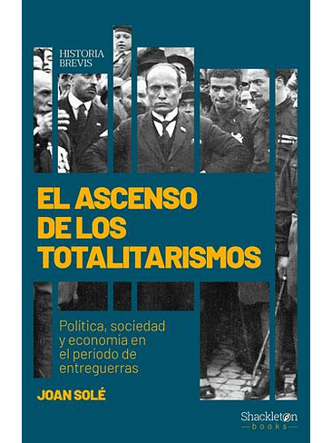 Ascenso De Los Totalitarismos 1