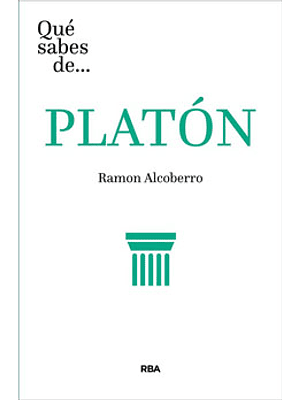 Que Sabes De Platon