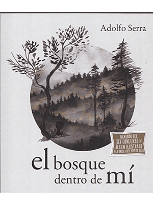 Bosque Dentro De Mi, El