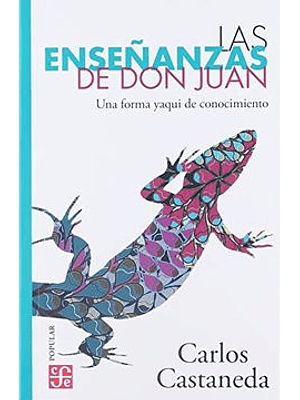 Enseñanzas De Don Juan, Las