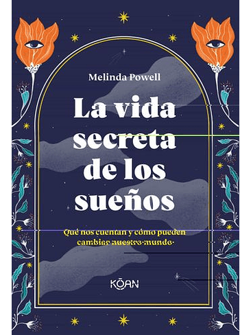 Vida Secreta De Los Sueños, La 1