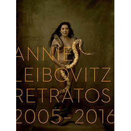 Annie Leibovitz Retratos 2005 2016