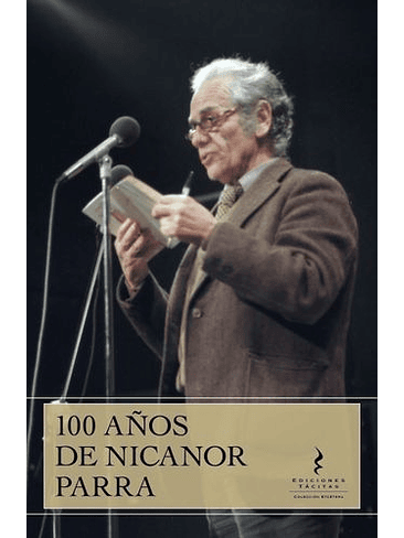 100 Años De Nicanor Parra  1