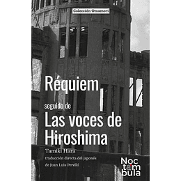 Requiem Seguido De Las Voces De Hiroshima